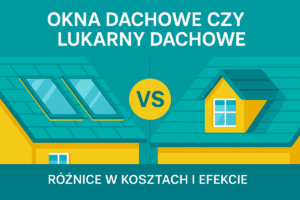 Read more about the article Okna dachowe czy lukarny dachowe – różnice w kosztach i efekcie